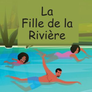 La Fille de la Rivière